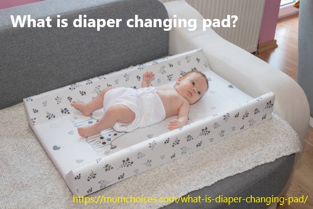 what is diaper changing pad