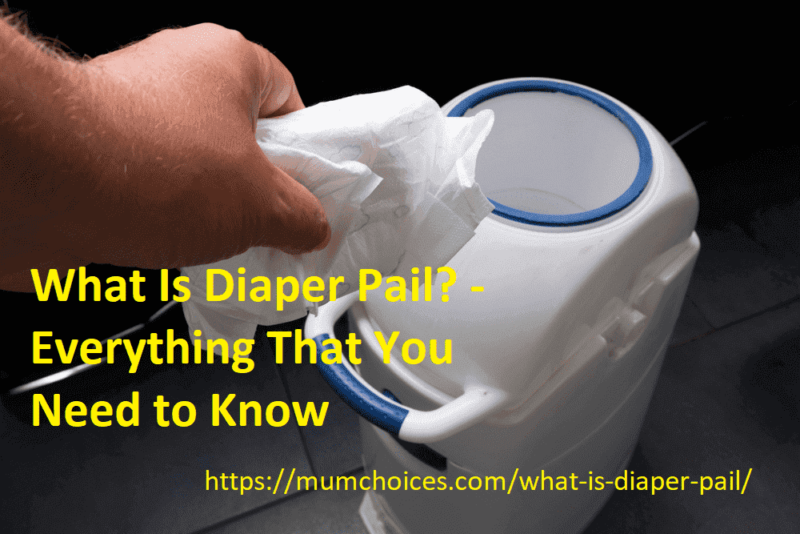 what is diaper pail
